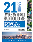 21 Things I Wish My Broker Had Told Me, 3rd Edition
