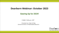 Dearborn October 2023 Webinar: Gearing Up for 2024!
